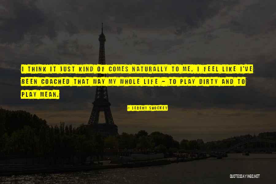 Dirty Thinking Quotes By Jeremy Shockey Dirty Thinking Quotes By Jeremy Shockey