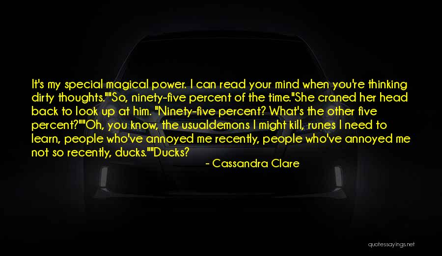 Dirty Thoughts Quotes By Cassandra Clare