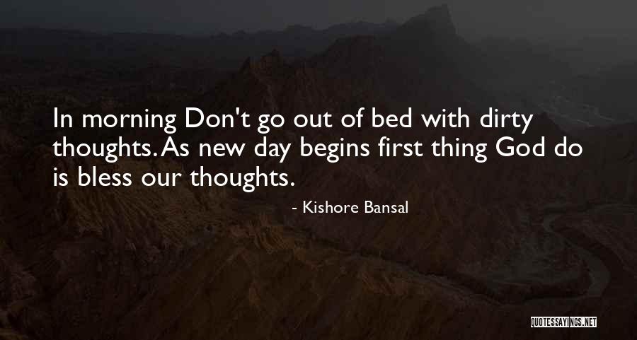 Dirty Thoughts Quotes By Kishore Bansal