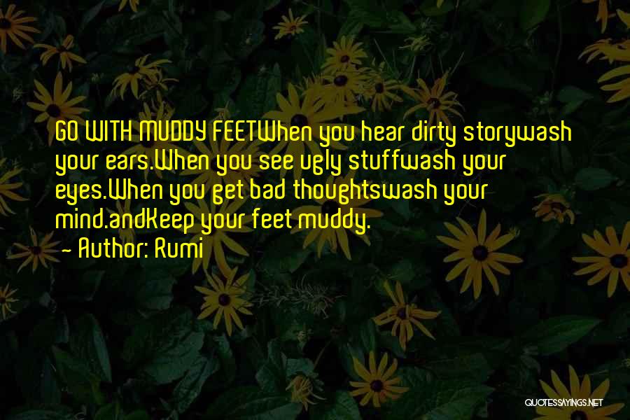 Dirty Thoughts Quotes By Rumi