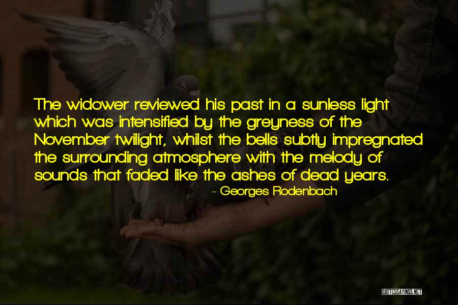 Dirty Vans Quotes By Georges Rodenbach Dirty Vans Quotes By Georges Rodenbach