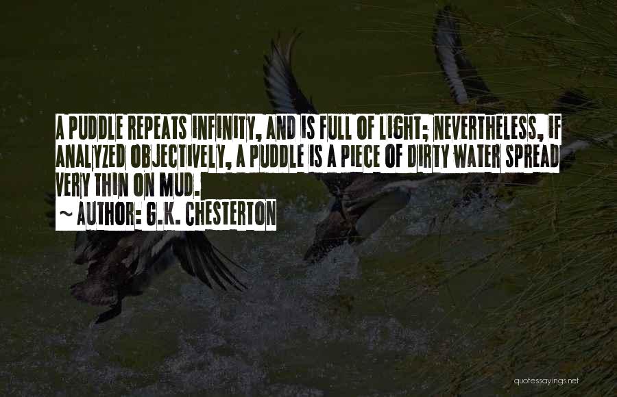 Dirty Water Quotes By G.K. Chesterton