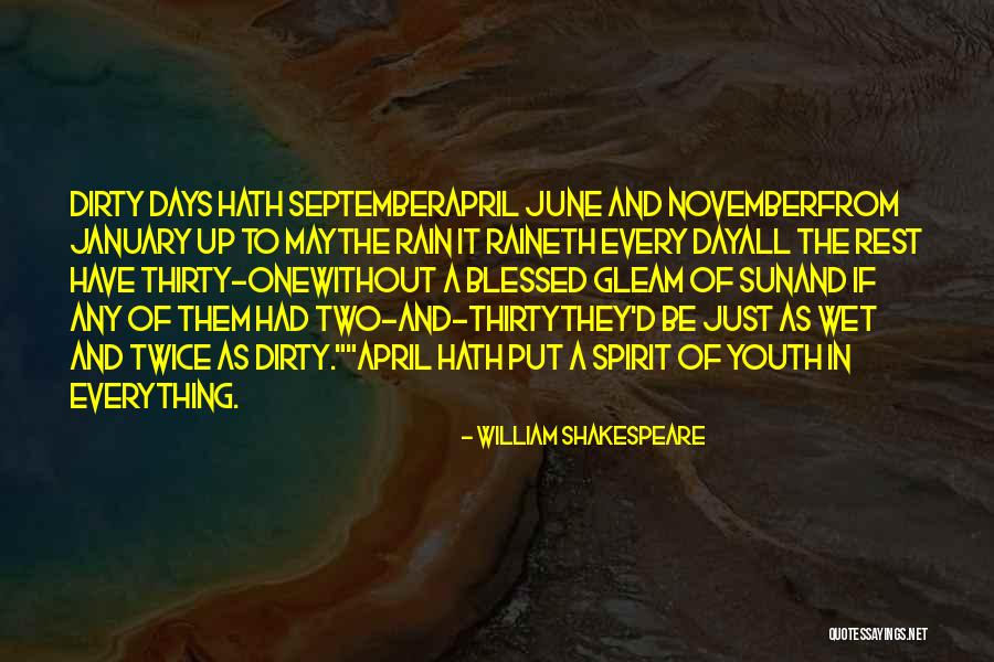 Dirty Wet Quotes By William Shakespeare Dirty Wet Quotes By William Shakespeare