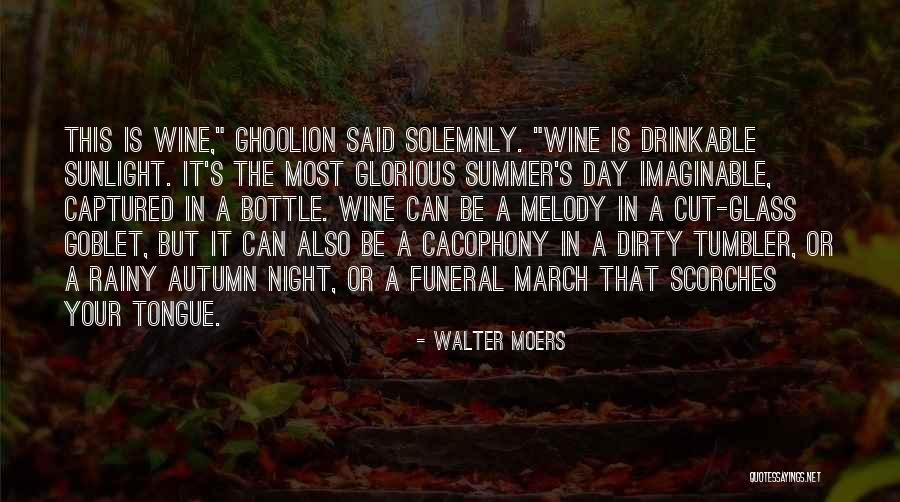 Dirty Wine Quotes By Walter Moers Dirty Wine Quotes By Walter Moers