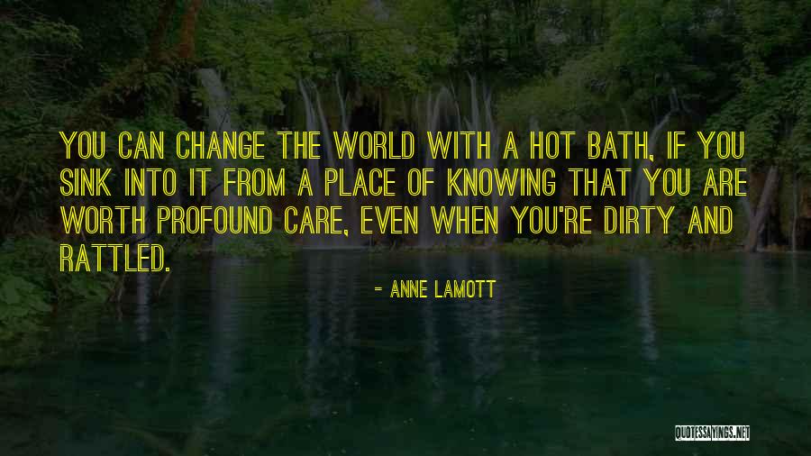 Dirty World Quotes By Anne Lamott Dirty World Quotes By Anne Lamott