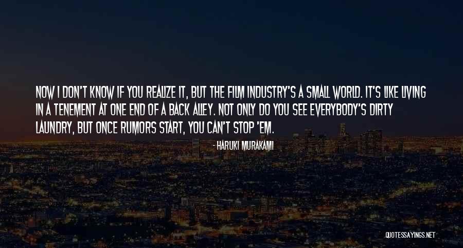 Dirty World Quotes By Haruki Murakami Dirty World Quotes By Haruki Murakami