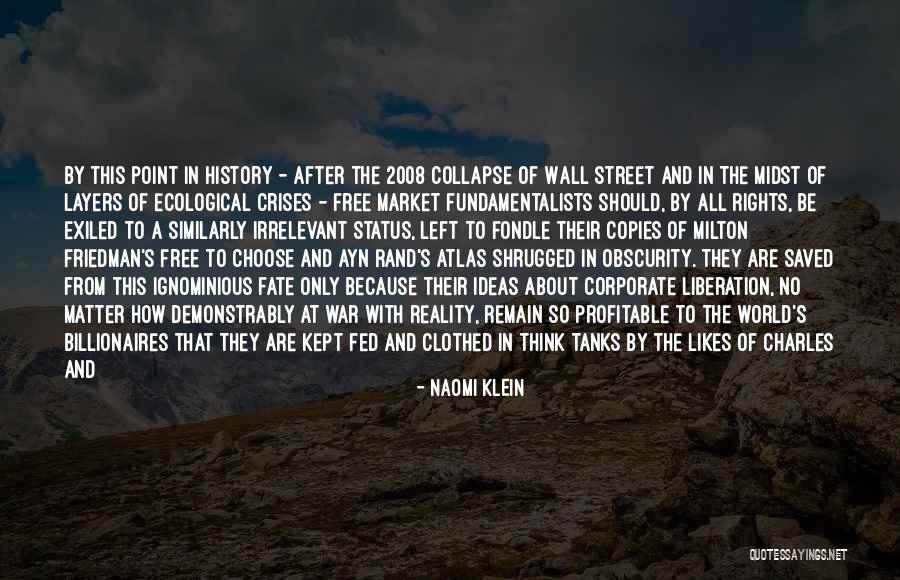 Dirty World Quotes By Naomi Klein Dirty World Quotes By Naomi Klein