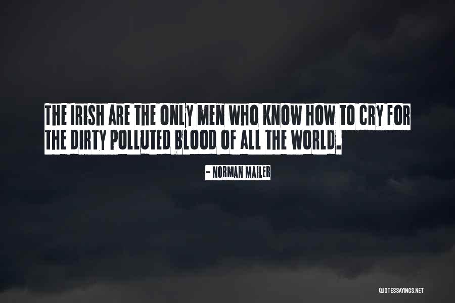 Dirty World Quotes By Norman Mailer Dirty World Quotes By Norman Mailer