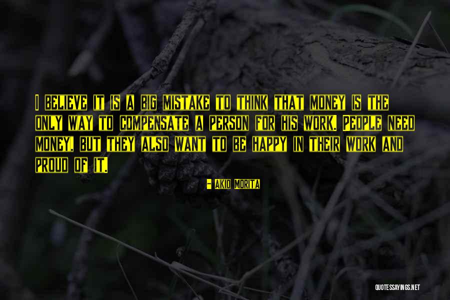 Dirtys Quotes By Akio Morita Dirtys Quotes By Akio Morita