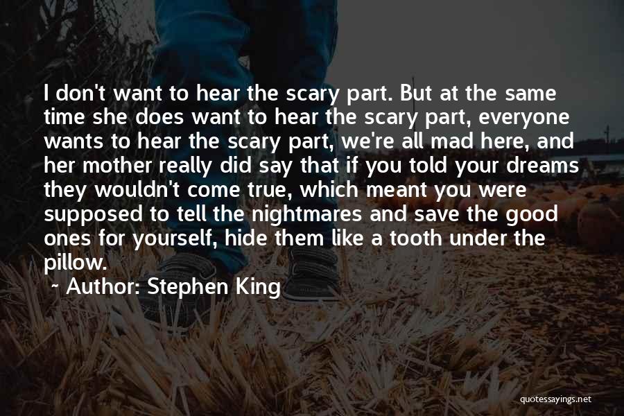 Dis Jokes Quotes By Stephen King