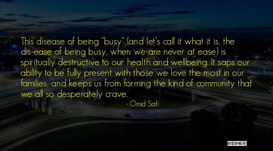 Dis Love Quotes By Omid Safi Dis Love Quotes By Omid Safi