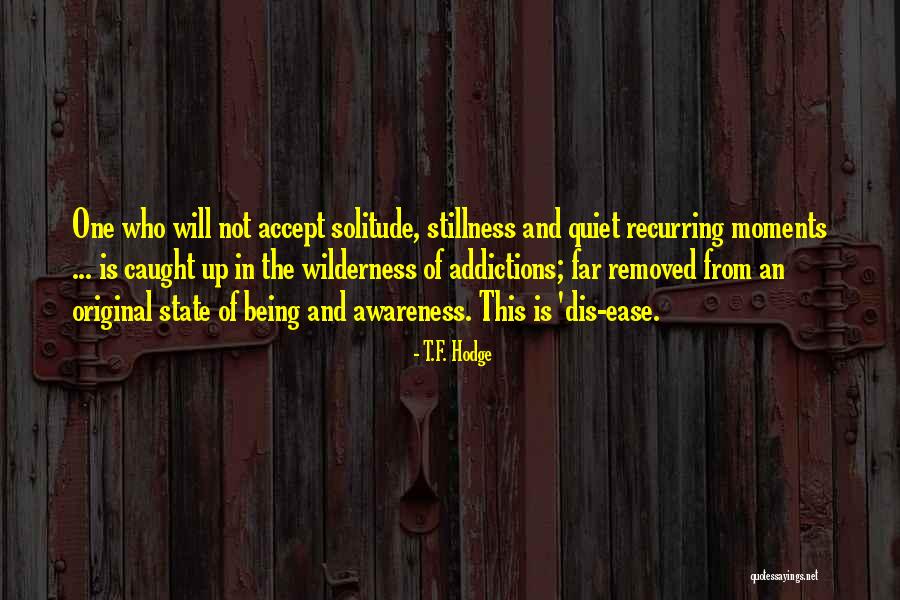 Dis Quotes And Quotes By T.F. Hodge Dis Quotes And Quotes By T.F. Hodge
