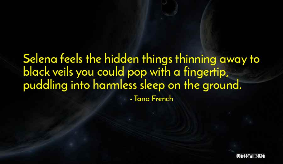 Disabatino Chiropractic Centre Quotes By Tana French Disabatino Chiropractic Centre Quotes By Tana French