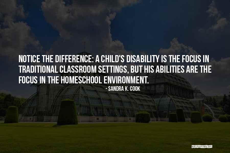 Disabilities And Encouragement Quotes By Sandra K. Cook Disabilities And Encouragement Quotes By Sandra K. Cook