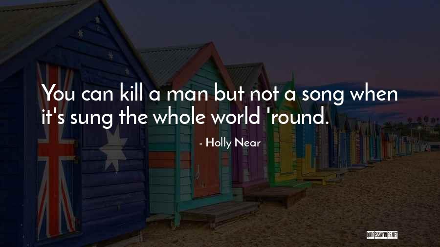 Disability Advocacy Quotes By Holly Near