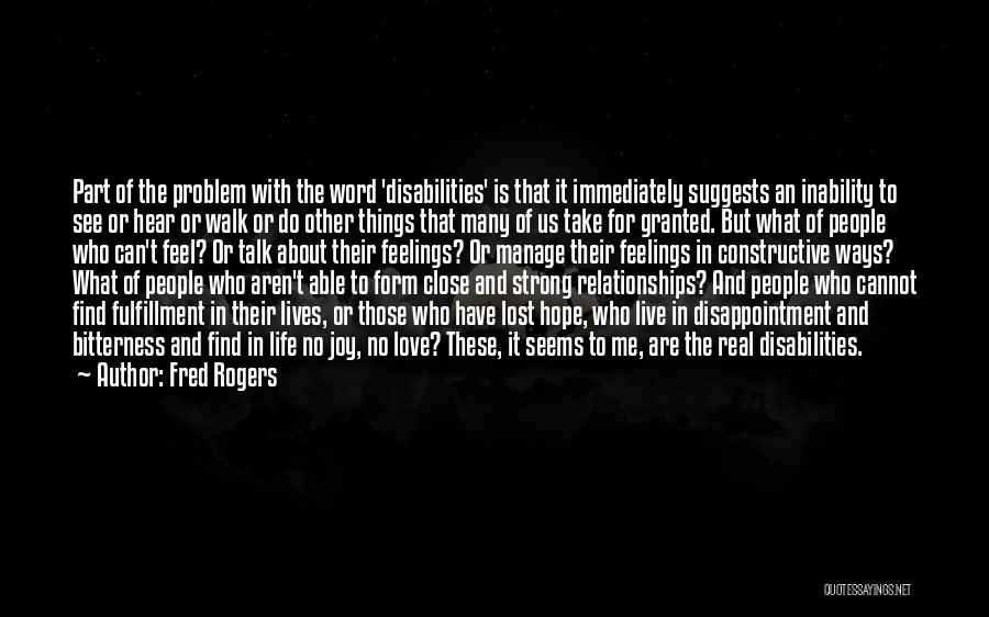 Disability Is Not Inability Quotes By Fred Rogers