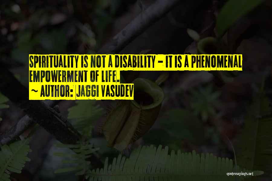 Disability Love Quotes By Jaggi Vasudev