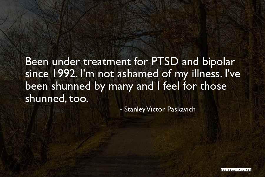 Disabled Veterans Quotes By Stanley Victor Paskavich