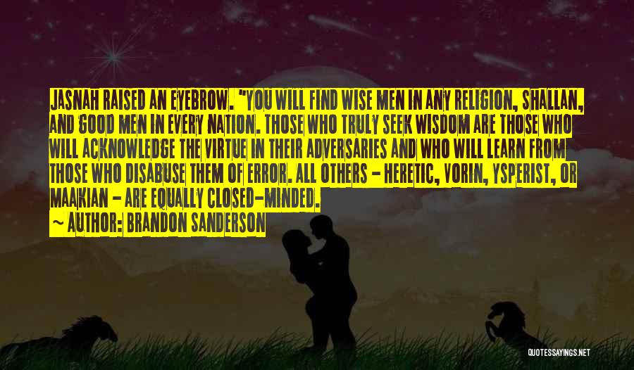 Disabuse Quotes By Brandon Sanderson