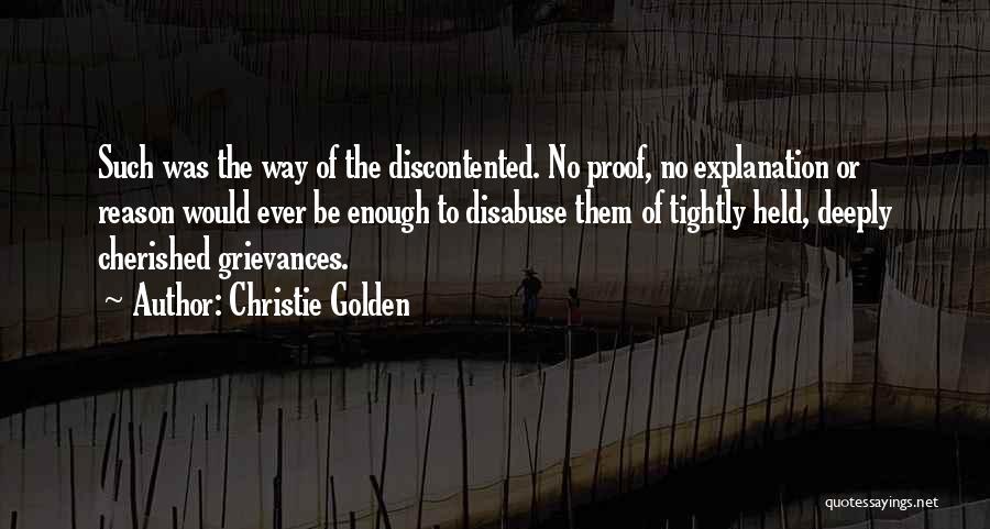 Disabuse Quotes By Christie Golden