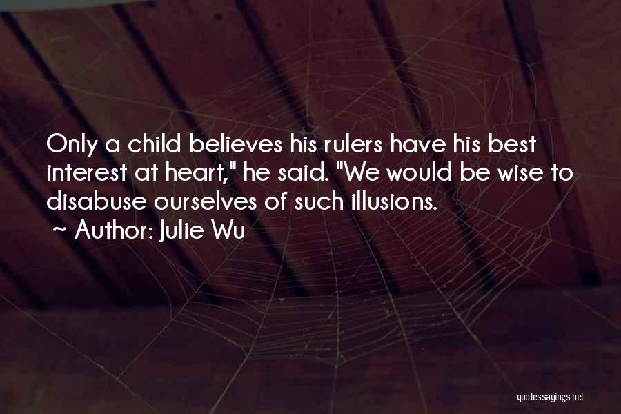 Disabuse Quotes By Julie Wu