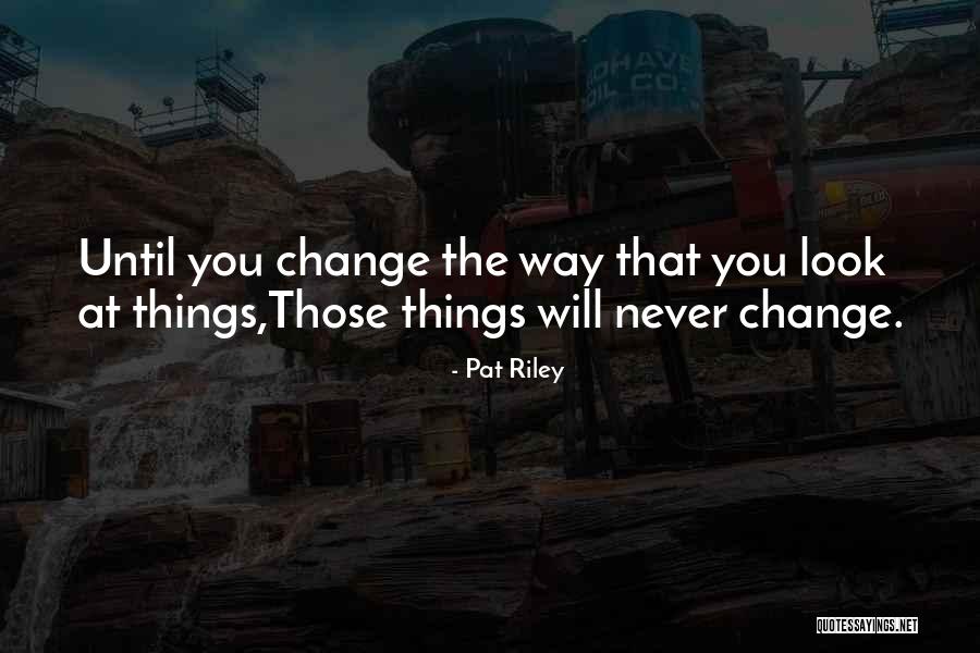 Disadvantageous Thesaurus Quotes By Pat Riley Disadvantageous Thesaurus Quotes By Pat Riley