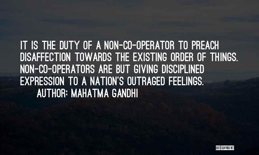 Disaffection Quotes By Mahatma Gandhi