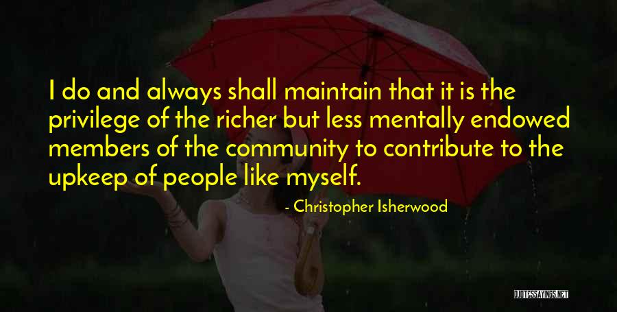 Disaffectionate Quotes By Christopher Isherwood Disaffectionate Quotes By Christopher Isherwood