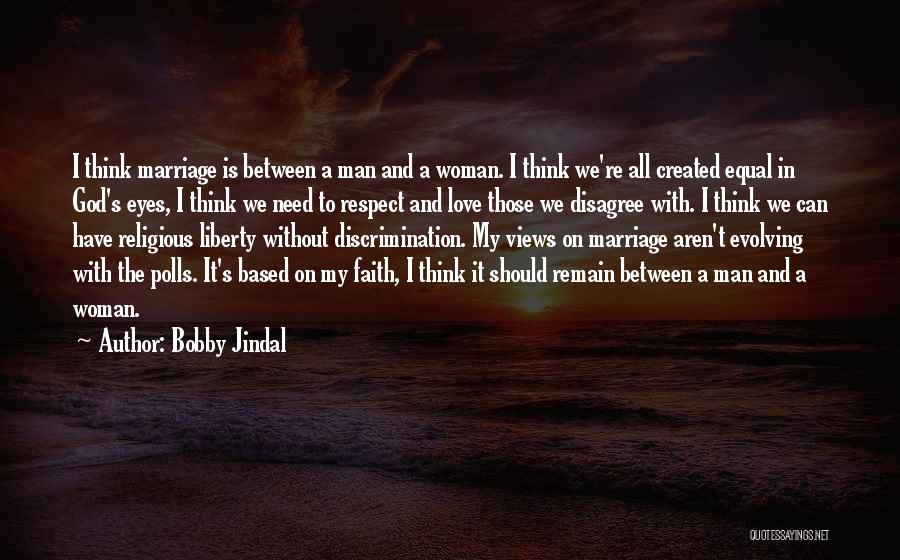 Disagree Respect Quotes By Bobby Jindal