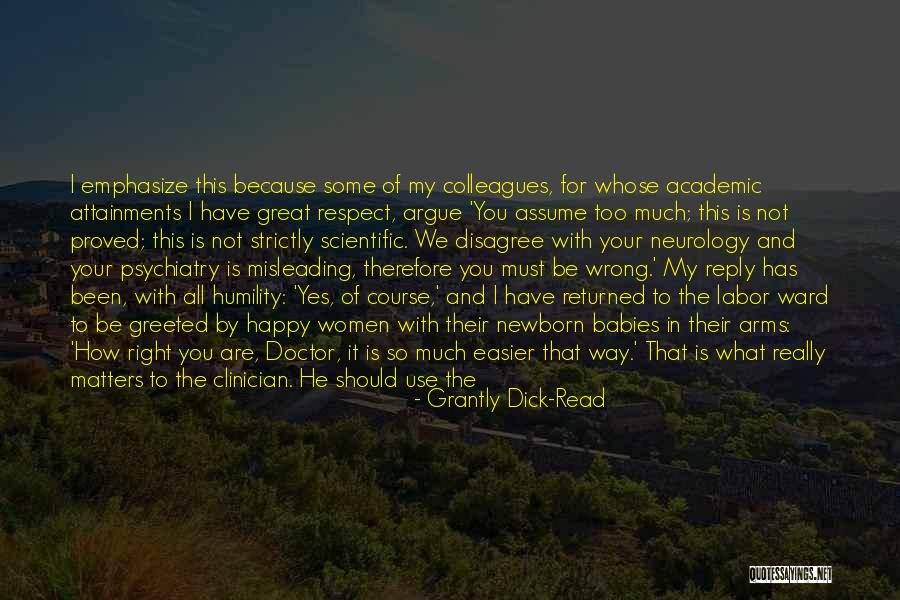 Disagree Respect Quotes By Grantly Dick-Read Disagree Respect Quotes By Grantly Dick-Read
