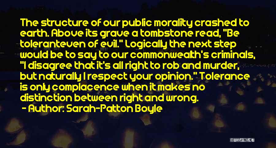 Disagree Respect Quotes By Sarah-Patton Boyle
