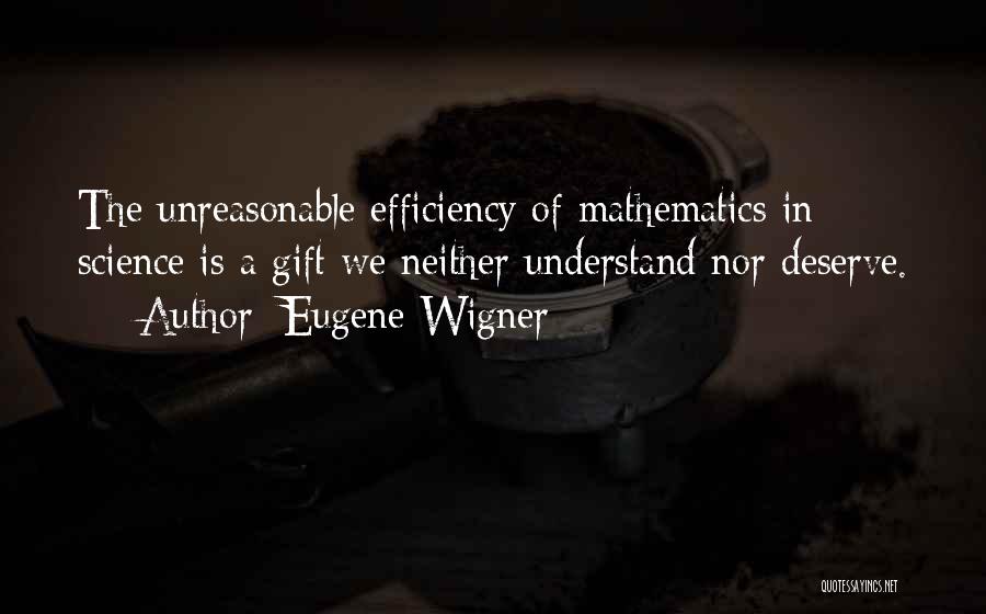 Disagreeing Agreeably Quotes By Eugene Wigner