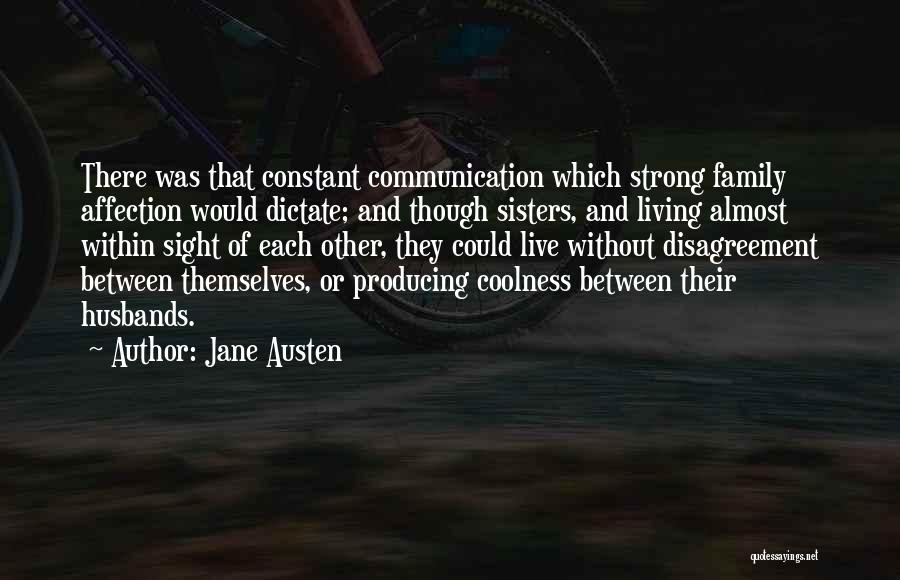 Disagreement Quotes By Jane Austen