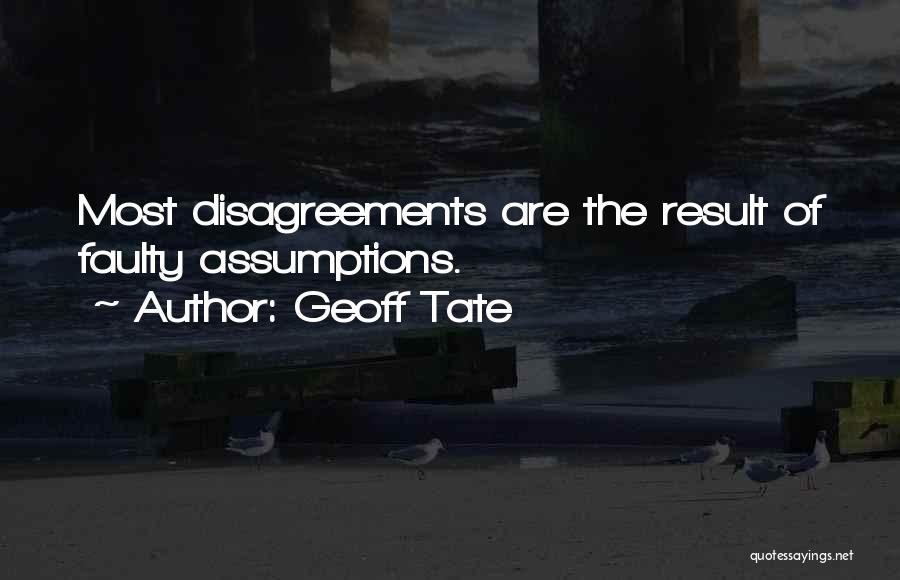 Disagreements Quotes By Geoff Tate