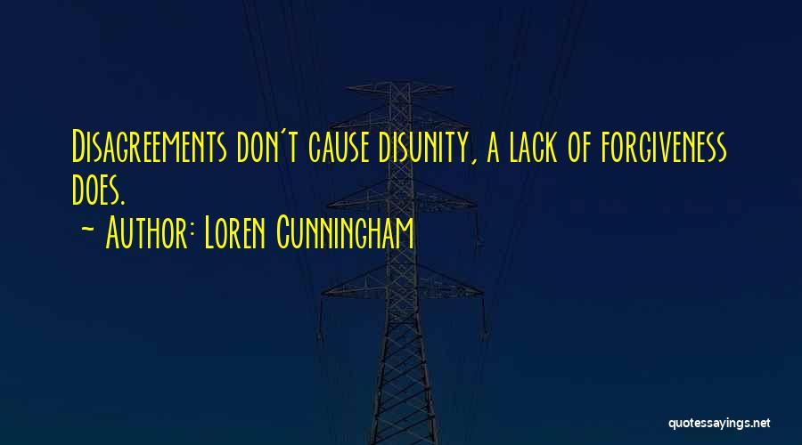 Disagreements Quotes By Loren Cunningham