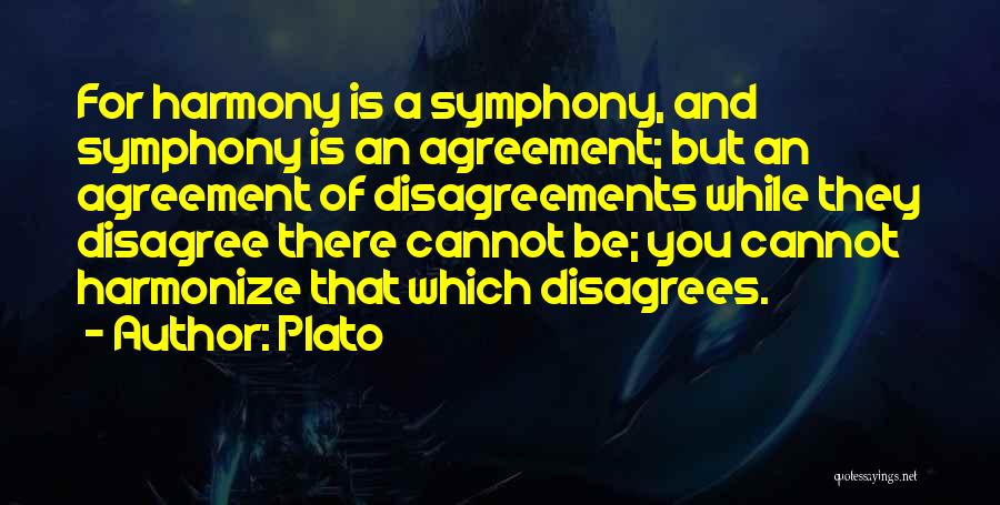 Disagreements Quotes By Plato