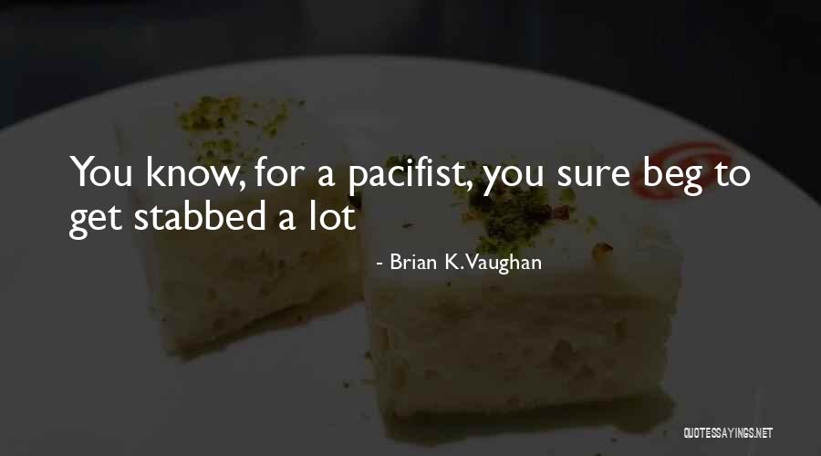 Disanalogous Quotes By Brian K. Vaughan