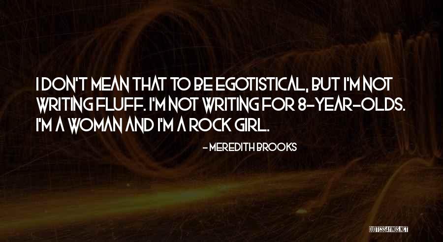 Disanje Biljke Quotes By Meredith Brooks Disanje Biljke Quotes By Meredith Brooks