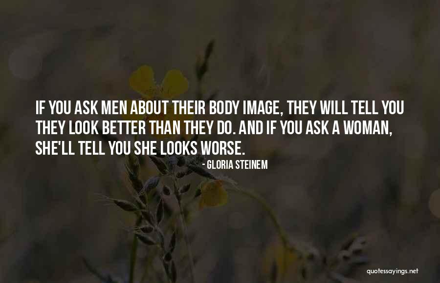 Disanjung Maksud Quotes By Gloria Steinem Disanjung Maksud Quotes By Gloria Steinem