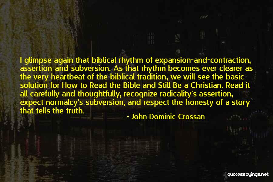 Disanjung Maksud Quotes By John Dominic Crossan Disanjung Maksud Quotes By John Dominic Crossan