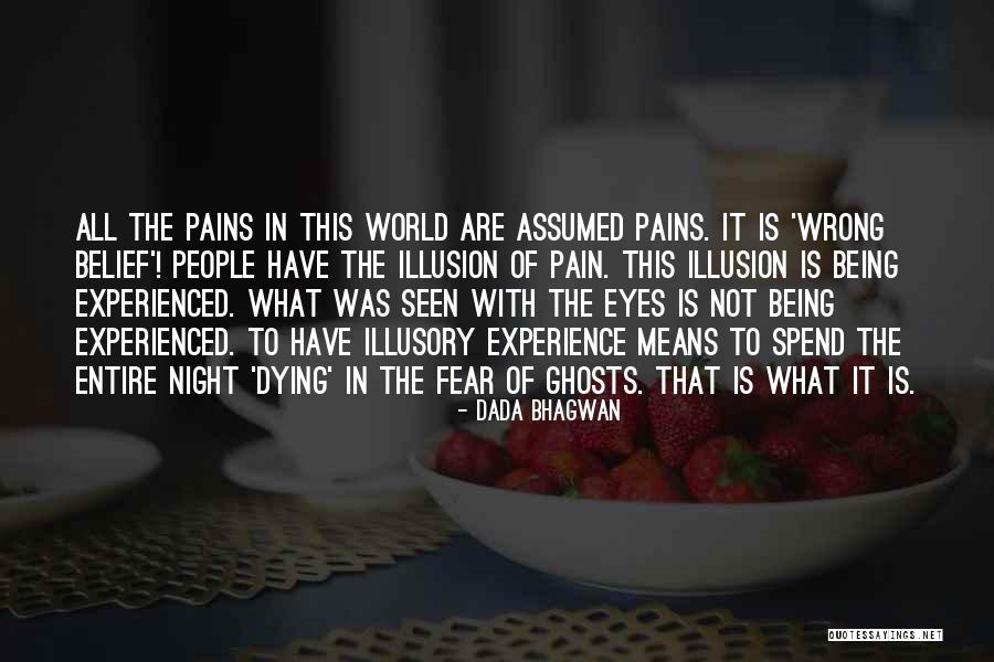 Disanti Dentist Quotes By Dada Bhagwan Disanti Dentist Quotes By Dada Bhagwan