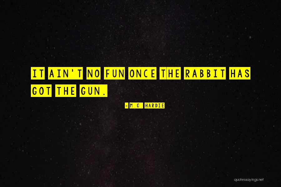 Disanti Tire Quotes By M.G. Hardie Disanti Tire Quotes By M.G. Hardie