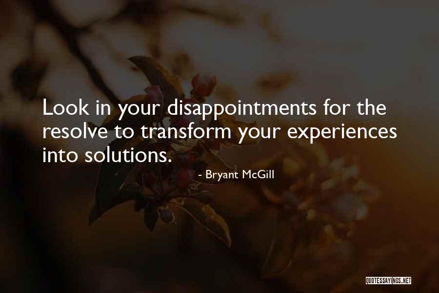 Disapointment Quotes By Bryant McGill Disapointment Quotes By Bryant McGill