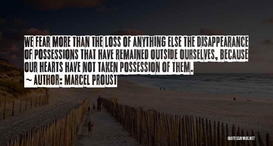 Disappearance Quotes By Marcel Proust