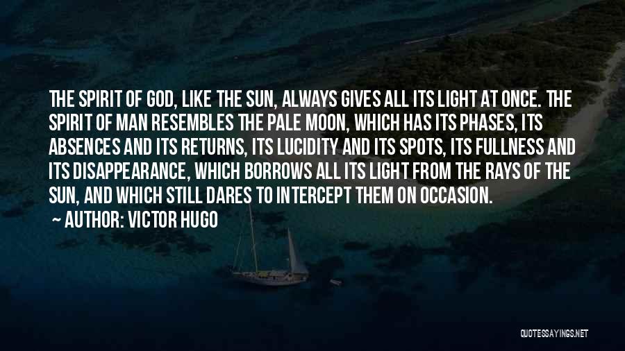 Disappearance Quotes By Victor Hugo