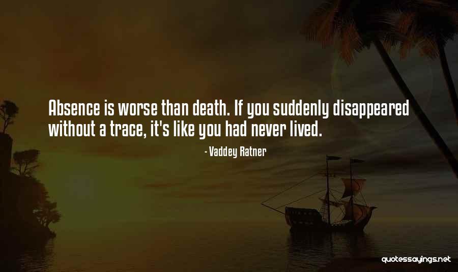 Disappeared Quotes By Vaddey Ratner Disappeared Quotes By Vaddey Ratner