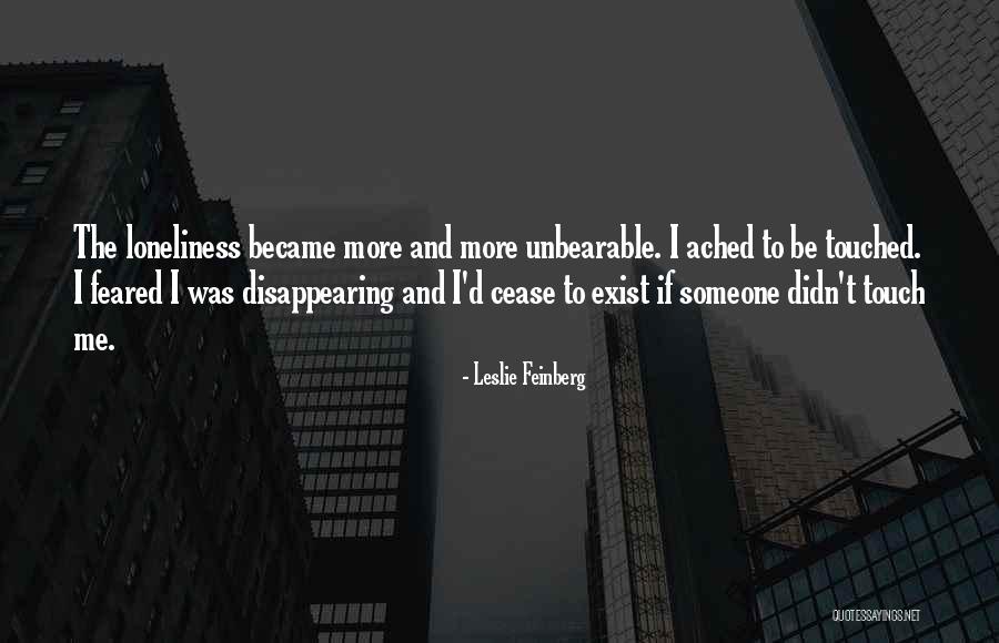 Disappearing For A While Quotes By Leslie Feinberg Disappearing For A While Quotes By Leslie Feinberg
