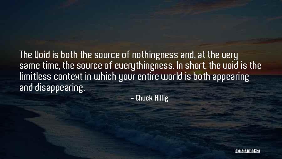 Disappearing From The World Quotes By Chuck Hillig Disappearing From The World Quotes By Chuck Hillig