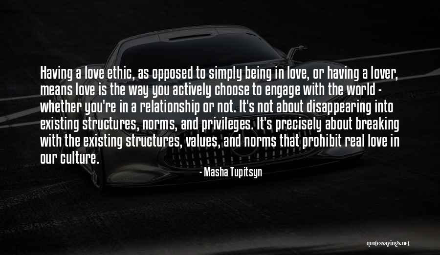 Disappearing From The World Quotes By Masha Tupitsyn Disappearing From The World Quotes By Masha Tupitsyn