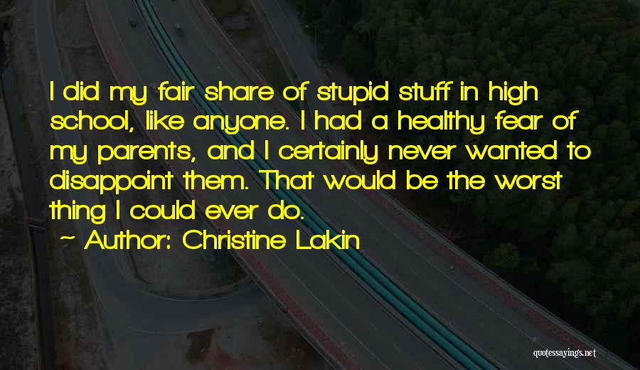 Disappoint Myself Quotes By Christine Lakin